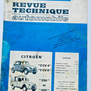 2 CV Revue technique automobile - Citroën "2 CV 4", "2 CV 6" 250 & 400 + notice