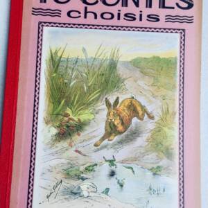 40 Contes Choisis. Imagerie Quantin