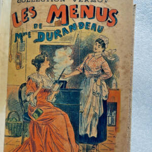 cuisine Les menus de Mme. Durandeau VERMOT