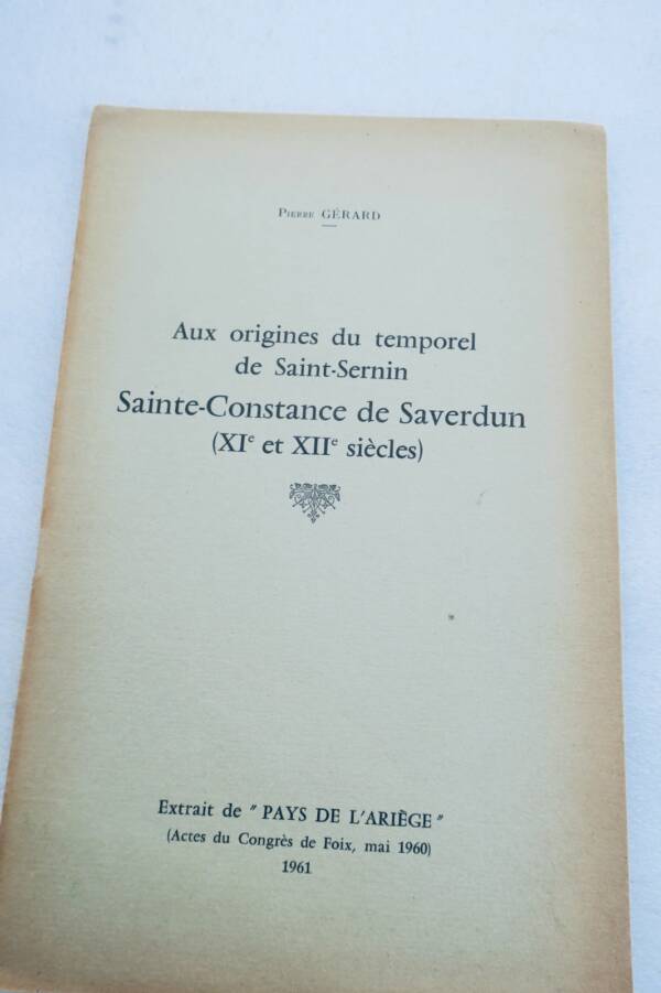 Sainte-Constance de Saverdun aux origines du temporel de Saint-Sernin Ariège