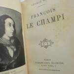 SAND GEORGE. FRANCOIS LE CHAMPI. CALMANN LEVY