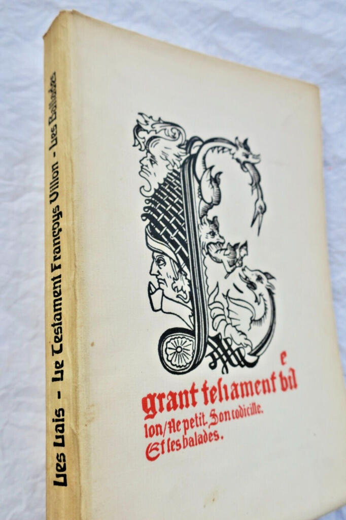 Villon Françoys Les oeuvres de Françoys Villon de Paris contenant Les Lais…