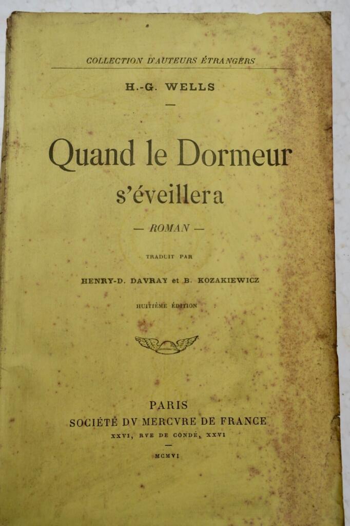 SF WELLS QUAND LE DORMEUR S&rsquo;EVEILLERA EO