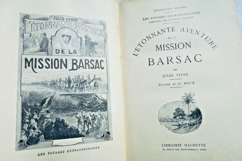 VERNE Jules L’étonnante Aventure de la Mission Barsac Hachette collection Hetzel