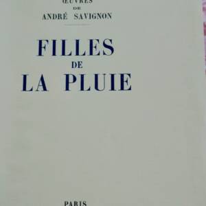 SAVIGNON, André Filles de la Pluie (Scènes de la Vie Ouessantine) sur vélin