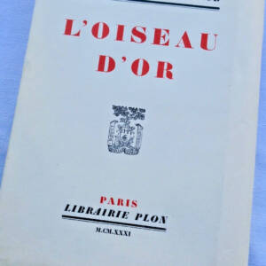 Tharaud L'oiseau d'or exemplaire sur papier Japon