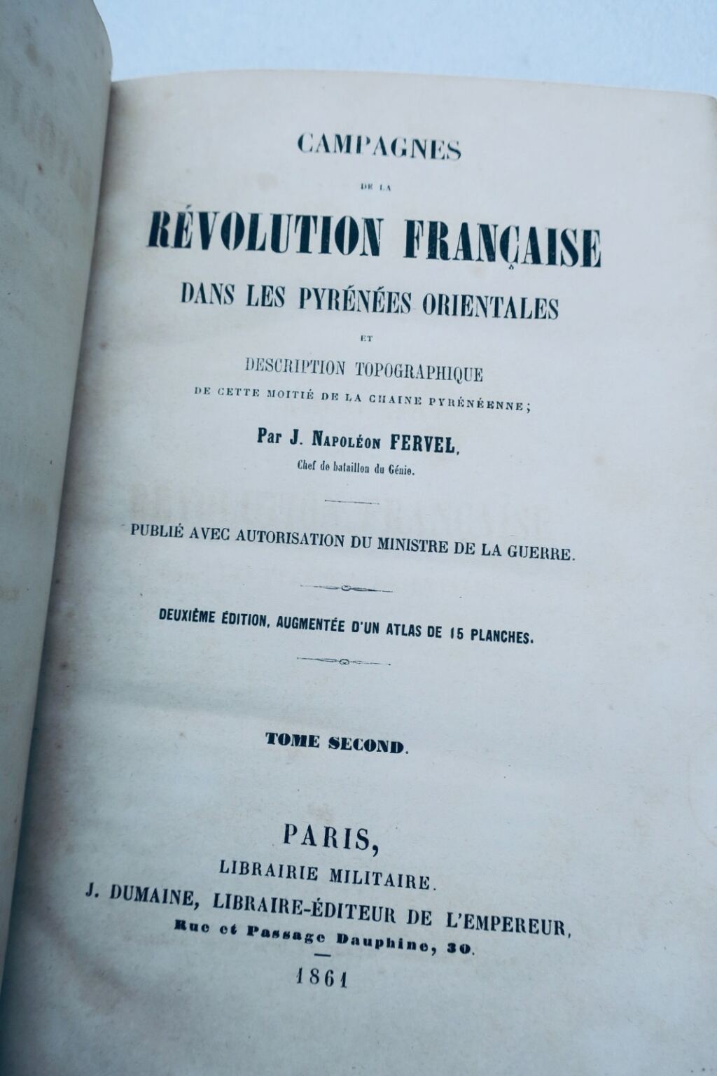 Campagnes de la Révolution Française dans les Pyrénées Orientales 1861