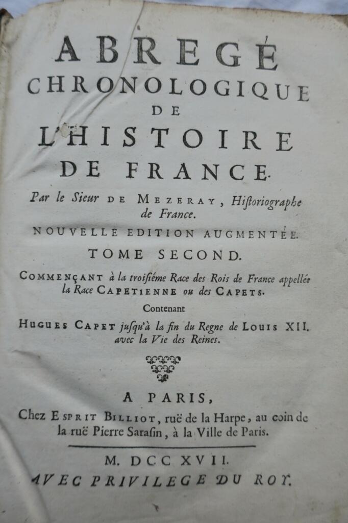 Mezeray Abrégé chronologique de l’histoire de France 1717