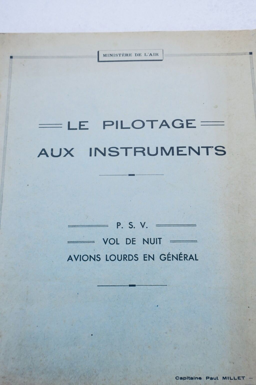 Pilotage pilotage aux instruments 1945 PSV vol de nuit avions lourds…