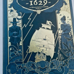 1629 ...ou L'Effrayante Histoire des Naufragés Du Jakarta