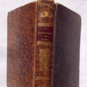 LE BON FRIDOLIN ET LE MECHANT THIERRY, comment Henri d'Eichenfels 1836