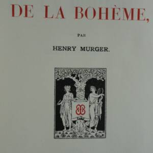 MURGER Henri Scènes de la vie de Bohème. H. Lardanchet. HOLLANDE nté