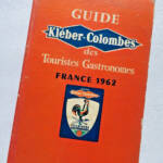 gastronomie Guide Kléber-Colombes des touristes gastronomes 1962