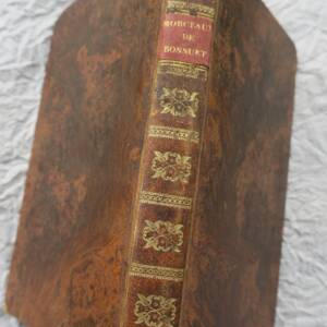 BOSSUET (Jacques-Bénigne). CHOIX DES MEILLEURS MORCEAUX DE BOSSUET