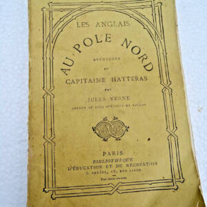 Verne, Jules Les Anglais au Pole Nord, aventures du Capitaine Hatteras HETZEL