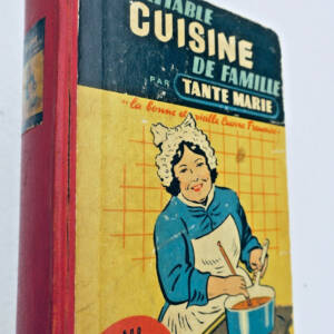 cuisine LA VERITABLE CUISINE DE FAMILLE PAR TANTE MARIE 1949