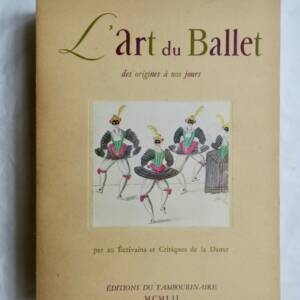 L'art du Ballet des origines a nos jours