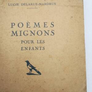 Lucie Delarue-Mardrus Poèmes mignons pour les enfants