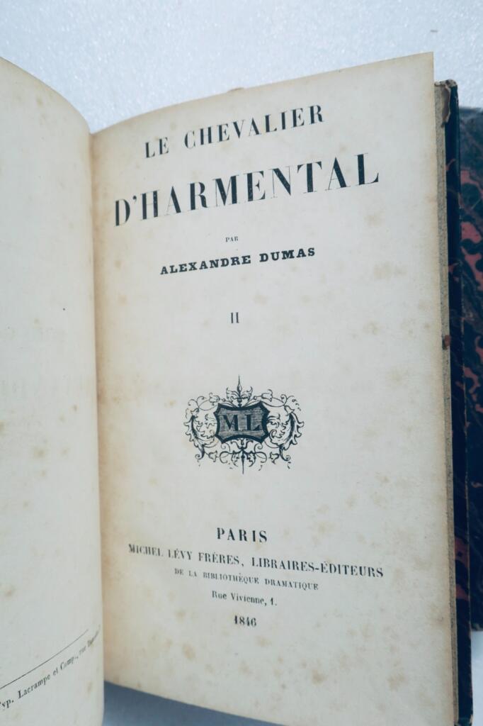 Dumas, Alexandre Le Chevalier d&rsquo;Harmental 1846