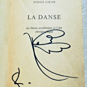 Lifar Serge La danse DEDICACE + DESSIN ORIGINAL