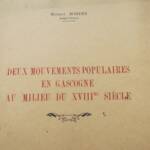 Gascogne Zwei Populäre Bewegungen In Gascogne Mitten Des XVIII. Jahrhunderts