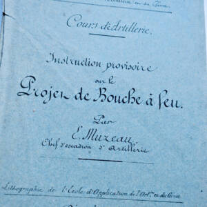 Artillerie Instruction provisoire sur le Projet de Bouche à feu 1880