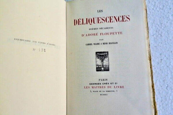 VICAIRE (Gabriel) & BEAUCLAIR (Henri) Les déliquescences d&rsquo;Adoré Floupette