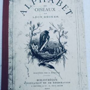 Alphabet des oiseaux Hetzel illustré par Méaulles