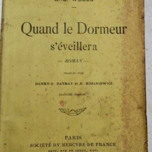 SF WELLS QUAND LE DORMEUR S'EVEILLERA EO