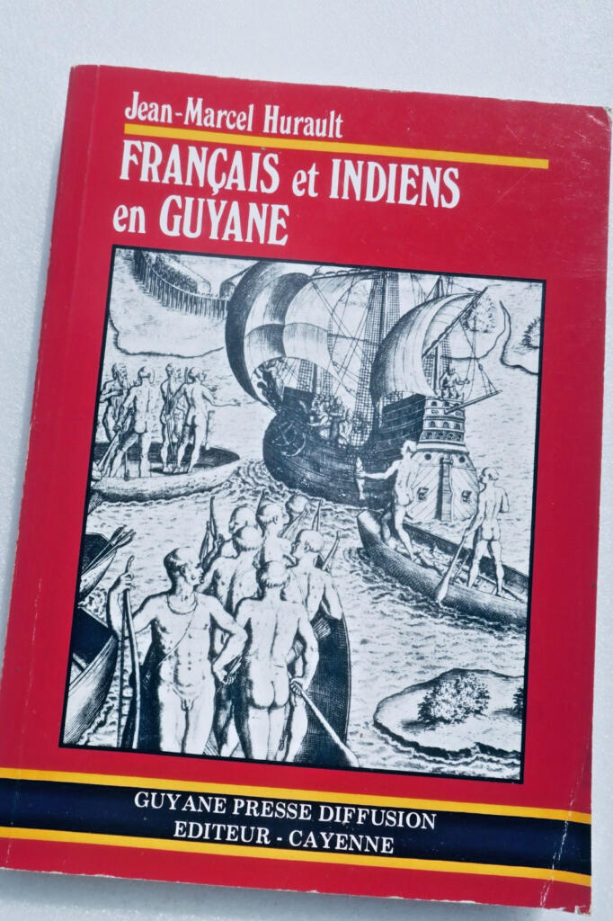 French and Indian Encounters in Guyana
