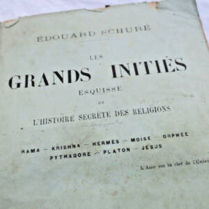 GRANDS INITIES ESQUISE DE L'HISTOIRE SCRETE DES RELIGIONS