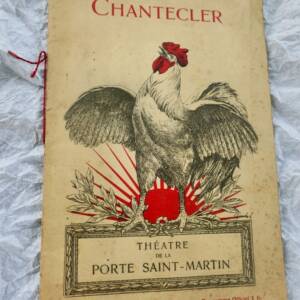 Rostand, Edmond Edmond Rostand. Chantecler