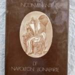 Napoleon De Rostopchine Antoine The Very Inconvenient Life Of Napoleon Bonaparte