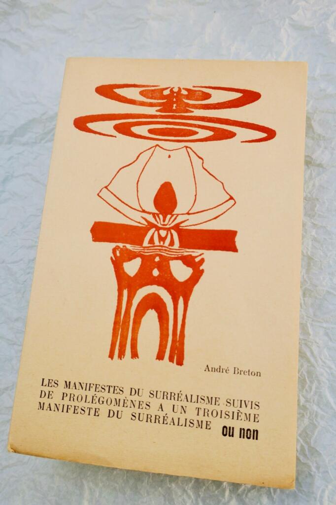 Surrealism Manifestos and Prolegomena