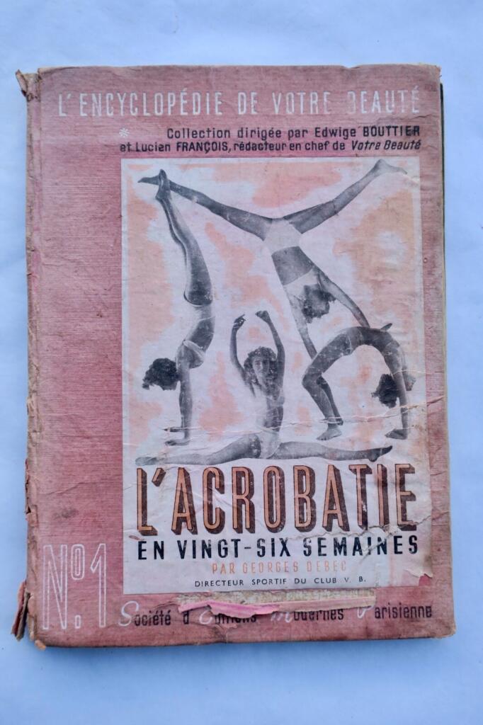 Akrobatik in 26 Wochen: Ratgeber von 1943