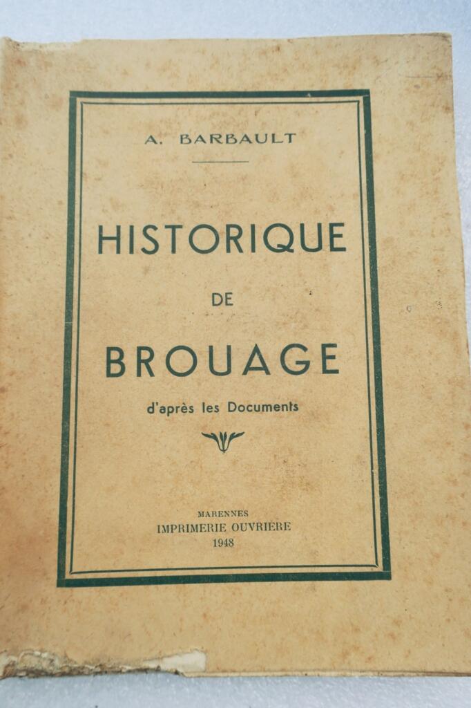 Brouage: Kleine Geschichte aus Dokumenten