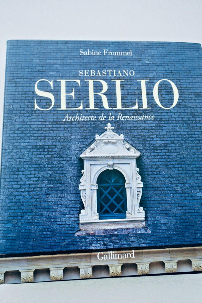 ルネサンスの建築家セバスティアーノ・セルリオ
