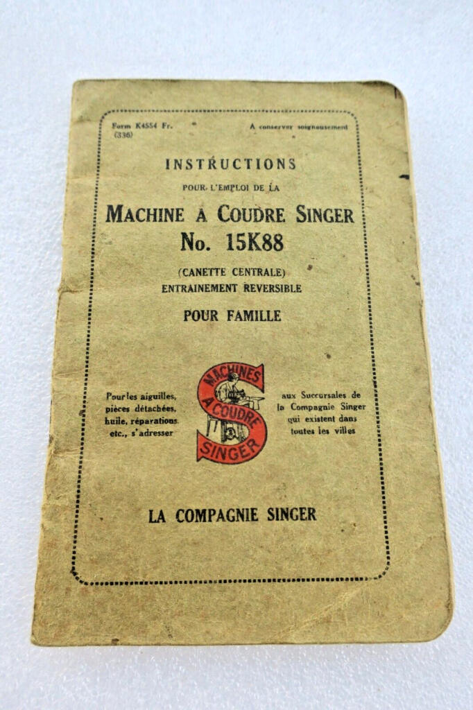 Singer Sewing Machine Model 15K88 User Guide