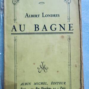 London Albert. AT THE BAGNE 1924