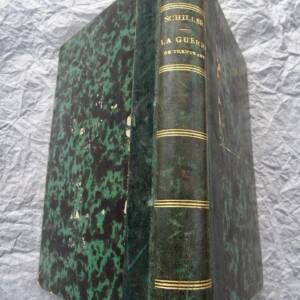 SCHILLER HISTOIRE DE LA GUERRE DE TRENTE ANS 1841