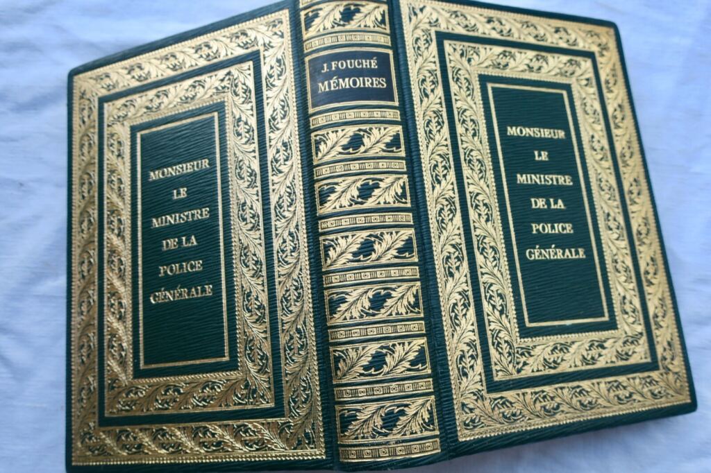 FOUCHE MEMOIRES COMPLETS ET AUTHENTIQUES DE JOSEPH FOUCHE, DUC D’OTRANTE