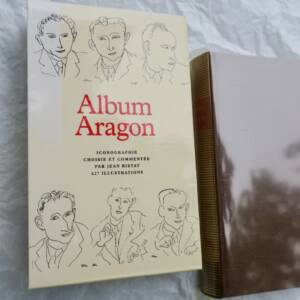ARAGON Album Aragon. Bibliothèque de la pléiade NRF
