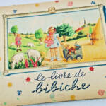 Blanchard Le livre de Bibiche - La Librairie Antique