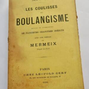 BOULANGER Les coulisses du boulangisme 1890