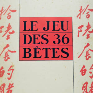 chine Madagascar DEMAISON (André) Le jeu des 36 bêtes 1935