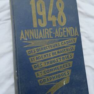 annuaire-agenda des directeurs cadres et agents de maîtrise des industries..1948