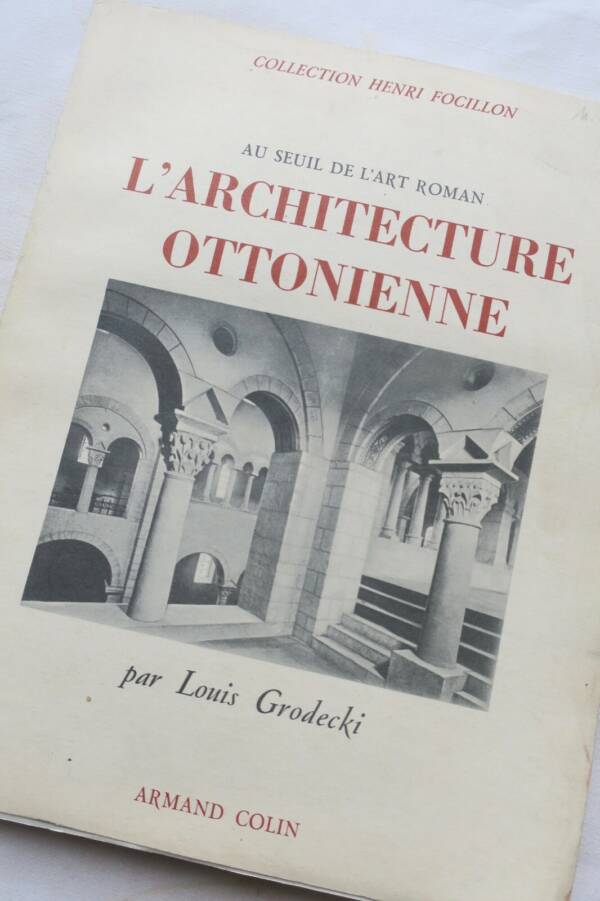 Ottonian Architecture on the Threshold of Romanesque Art