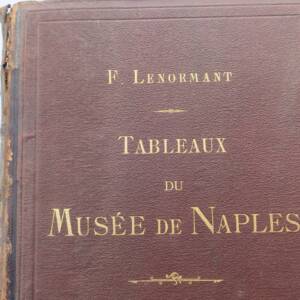 Naples Tableaux du musée de Naples 1863