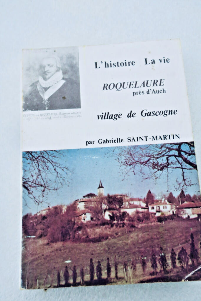 Roquelaure: Chronik eines gascognischen Dorfes