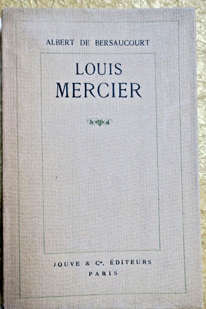 Albert de Bersaucourt. Louis Mercier 1912